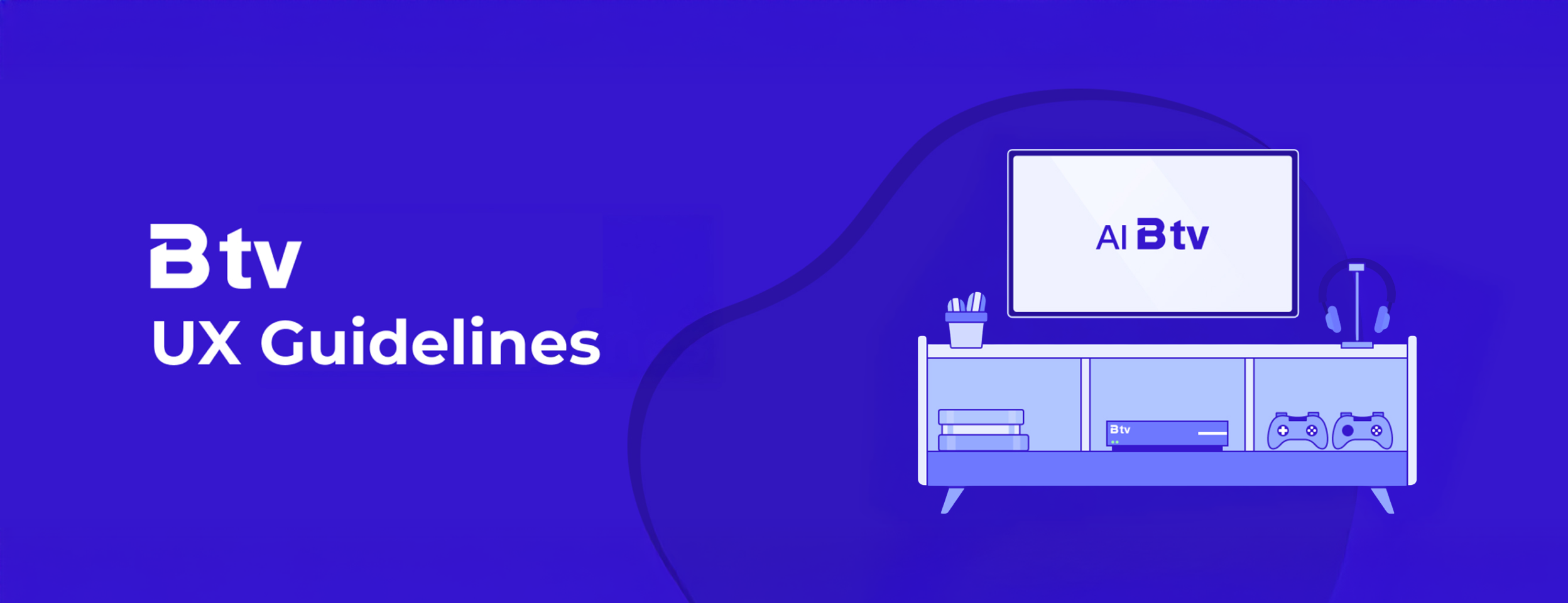 B tv 사용자 경험 설계 원칙과 화면·인터랙션 가이드를 소개하는 B tv UX Guidelines